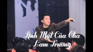 [Audio] 13. Ánh Mắt Của Cha   Lam Trường