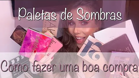 Como escolher paleta de sombra?