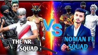 Noman Ff Squad Vs The Nr Bd Best Tiktoker Squad