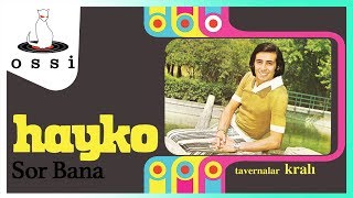 Hayko - Sor Bana Resimi