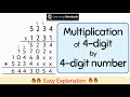 Multiplication of 4 digit number by a 4 digit number | Multiply 4 digit numbers