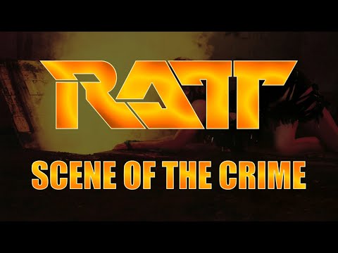 Ratt - Scene Of The Crime (Lyrics) HQ Audio