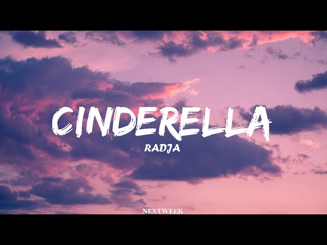 Radja - Cinderella ( Lyrics Video ) class=