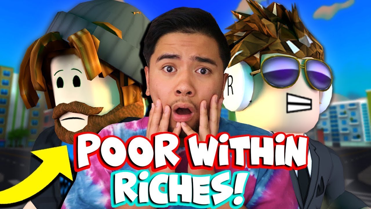 Reacting To The Poor Within Riches Sad Roblox Movie - roblox star video cretors