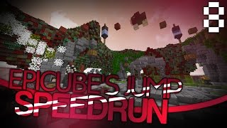 Epicube's Jump Speedrun [8] - CtC + Domination + Discosheep