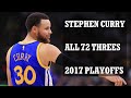 Stephen curry all 72 threes in the 2017 playoffs