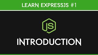 ExpressJS - Intro & Project Setup