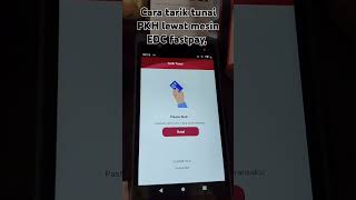 Cara Tarik Tunai Edc Fastpay. Fastpay Gesek Pkh