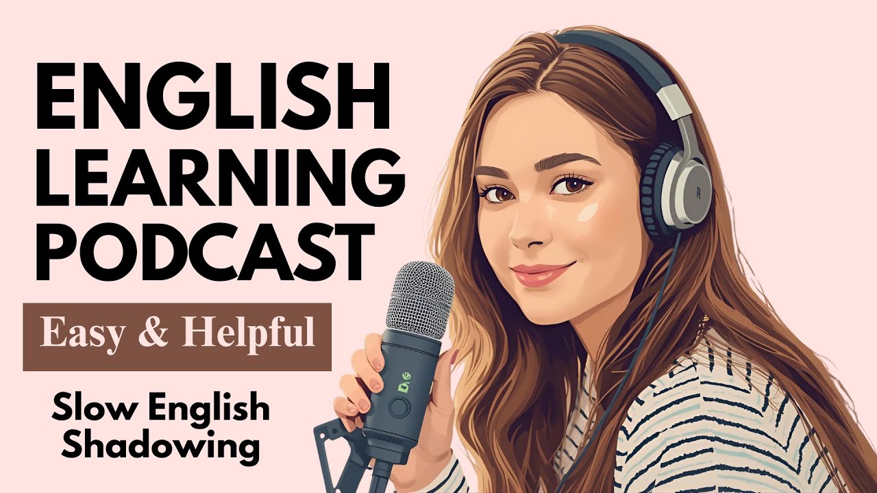 Shadowing English Speaking Practice | Speak Fluently 5-Day English ...