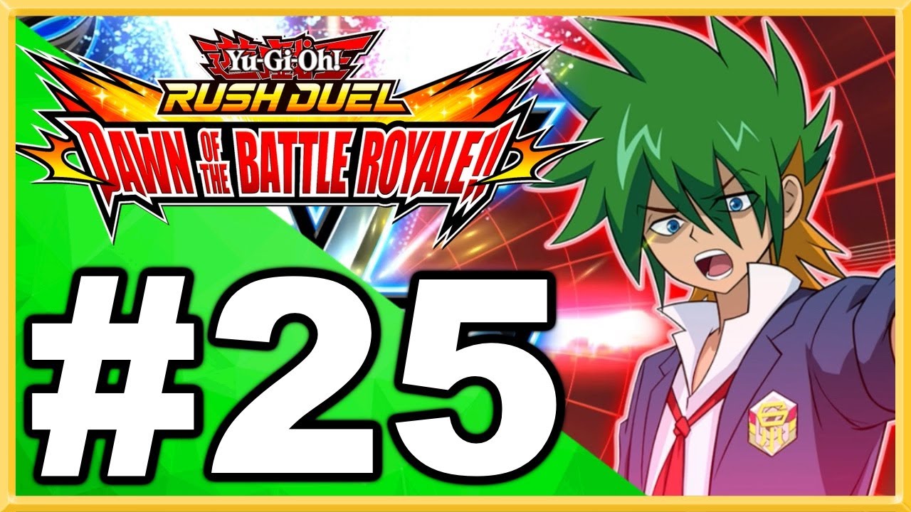 Yu-Gi-Oh! RUSH DUEL: Dawn of the Battle Royale WALKTHROUGH PLAYTHROUGH ...