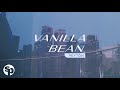 Vanilla Bean - Peyton (Lyrics)