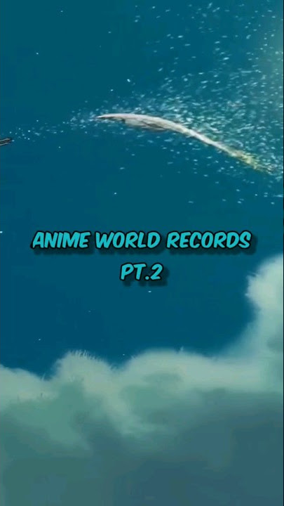 Anime world records #anime #shorts #jojosbizzareadventure #overflow #fullmetalalchemistbrotherhood