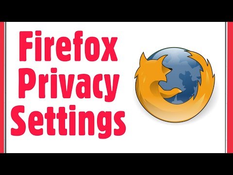 Firefox Privacy Settings || Do not track | Tracking Protection | Clear private data on exit & More