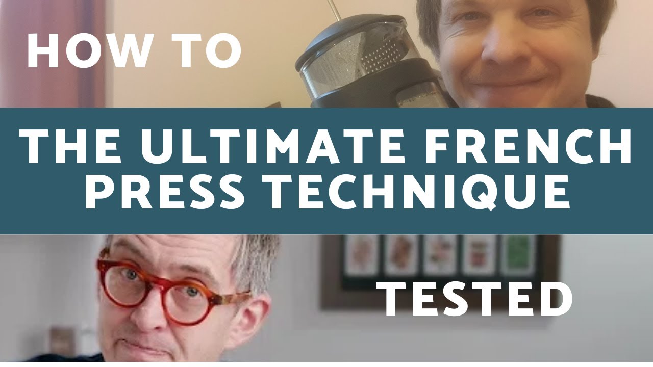 How To Make The Ultimate French Press Technique With A World Champion Barista James Hockman