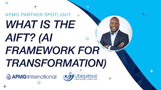 APMG Partner Spotlight: What is the AI Framework for Transformation
