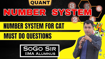 Number System by SoGo Sir Lecture-9 I Advance Practice -3 I Must Do Questions I SoGo I IIMA I