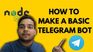 1. Installation and Setup : How To Make Telegram Bot Using Node.js and Telegraf framework in Hindi