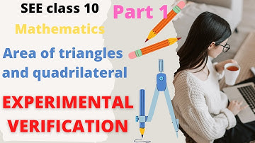 Theorem 1 || VV Imp || Area of triangles & quadrilateral || Mathematics || SEE || Class 10 || Khusbu