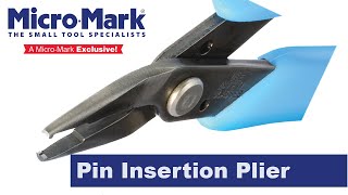 How To Use The Pin Insertion Plier For Micro-size Pins And Nails Without The Trouble!