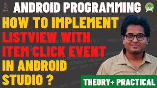 Android ListView & Array Adapters in Android | ListView with Item Click Event in Android Studio