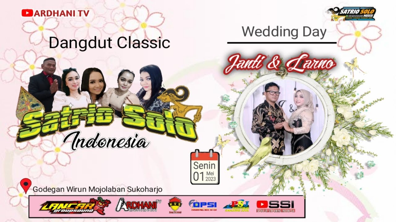 🔴📡 LIVE ARDHANI TV 1 // DANGDUT KLASIK SATRIO SOLO // LANCAR GROUP SOUND // GODEGAN, 01 MEI 2023