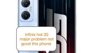infinix hot 20 5G is not good phone is major problem dont be purchase flipkartchor company