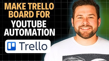 How To Make a Trello Board For YouTube Automation 2025 (Quick Guide)
