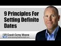 9 Principles For Setting Definite Dates