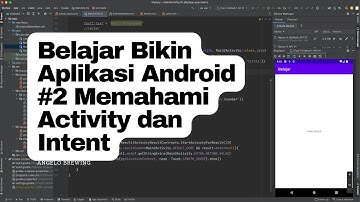 Tutorial Android Kotlin #2 Activity dan Intent