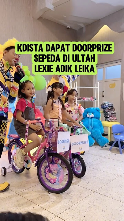 KDISTA DAPAT DOORPRIZE SEPEDA DI ULTAH ADEK LEIKA#viralvideo#trending#shortviral#shortvideo#trend