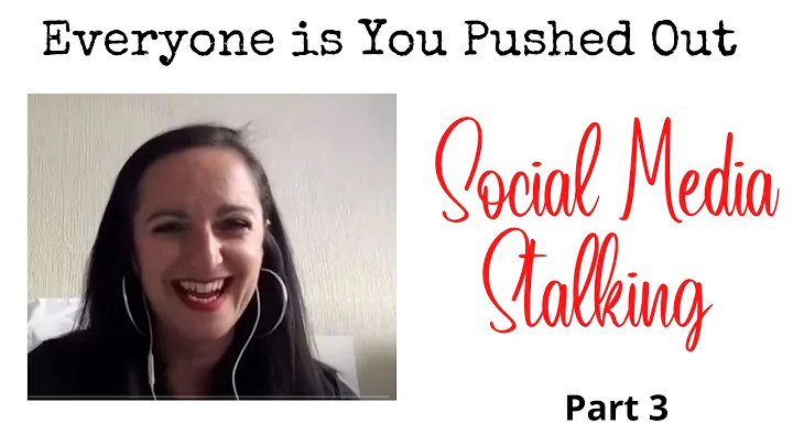 Everyone is You Pushed Out | Social Media Stalking - Part 3 | Agnes & Dan