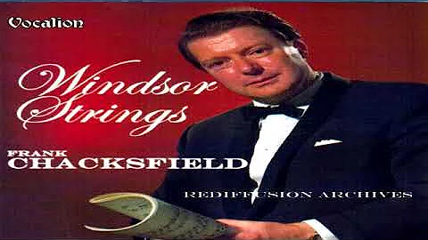 Frank Chacksfield - Windsor Strings GMB