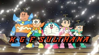 Doraemon - KGF SULTHANA SONG|TAMIL| DORAEMON TAMIL AMV