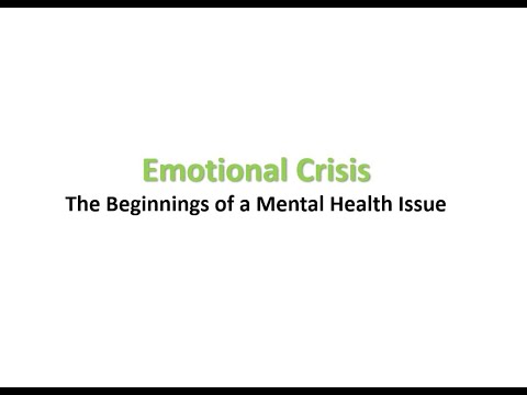 Emotional Crisis