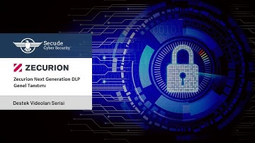 Zecurion Next Generation DLP Genel Tanıtımı