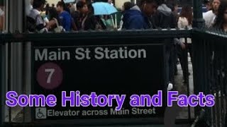 Flushing-Main St Station (7) Some History and Facts