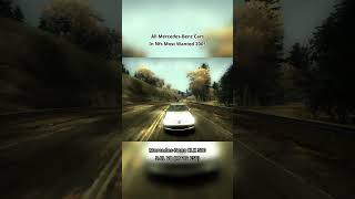 All Mercedes Benz Cars In Nfs Mw 2005 #nfs #needforspeed #mercedesbenz #amg #nfsmostwanted