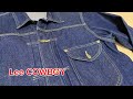 100周年記念(？)Leeのカウボーイジャケット