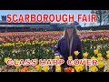 SCARBOROUGH FAIR.GLASS HARP COVER BY MELODIE CRISTALLINE.