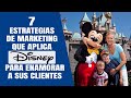 7 Estrategias de Marketing que aplica Disney para enamorar sus clientes 🏰