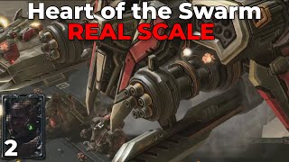 REAL SCALE Heart of the Swarm - pt.2