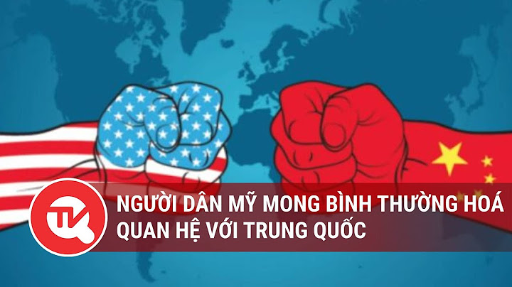 Việt nam bình thường hóa với trung quốc