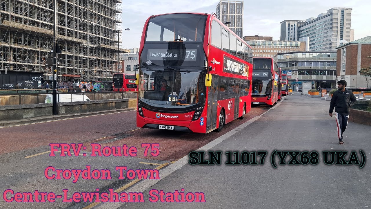 FRV Route 75 Croydon Town Centre Lewisham Stagecoach London 11017 frv-route-75-croydon-town-centre-lewisham-stagecoach-london-11017