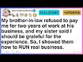 My brother-in-law refused to pay me for two years of work at his business [FULL STORY]