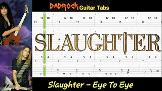 Eye To Eye - Slaughter - Guitar   Bass TABS Lesson