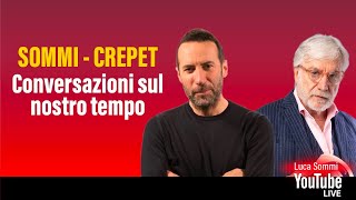 Celebrity Sommi-Crepet, a conversation about our time Wealth