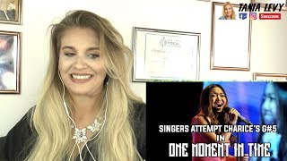 Voice Teacher |Reaction SINGERS ATTEMPTS G#5 OF CHARICE'S VERSION OF ONE MOMENT IN TIME