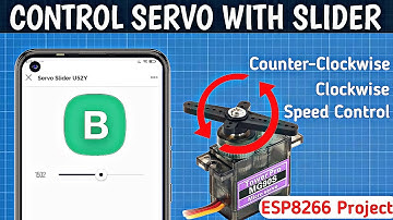Servo Control: Rotate and Control Speed with Blynk ioT App