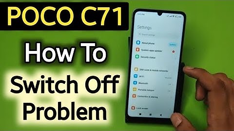 Poco C71: Power OFF Problem | How to fix switch off problem