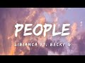 Libianca ft. Becky G - People (Lyrics)